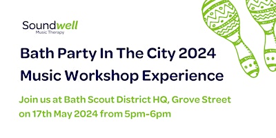 Soundwell Music Therapy Workshop Experience - Bath Party in the City 2024 primary image