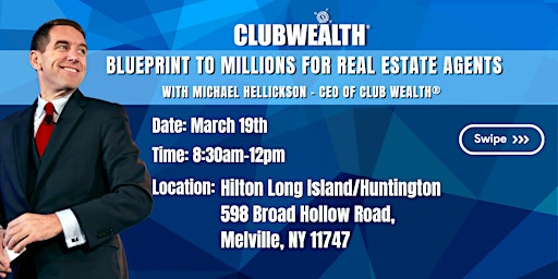 Primaire afbeelding van Blueprint to Millions for Real Estate Agents | Melville, NY
