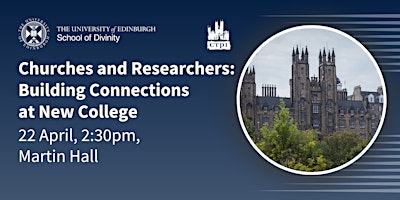 Imagen principal de Churches and Researchers: Building Connections at New College