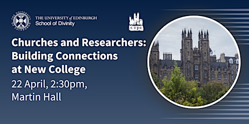 Imagen principal de Churches and Researchers: Building Connections at New College