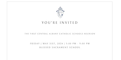 Primaire afbeelding van First Central Albany Catholic Schools Reunion