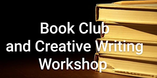 Hauptbild für Adult book club and Creative Writing workshop