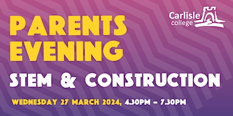 Parents Evening - STEM & Construction primary image