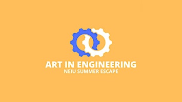 Primaire afbeelding van Art in Engineering  for Ages 11-15 at Northeastern Illinois University