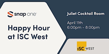 Snap One Happy Hour at ISC West