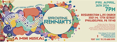 Sprouting Remnants: A Mini Musical