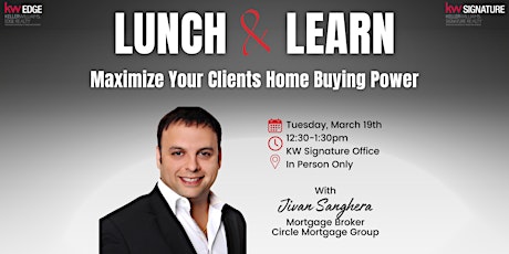 Primaire afbeelding van Lunch and Learn: Maximize your Clients Home Buying Power!