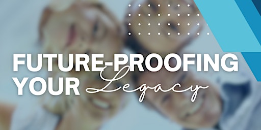 Imagem principal do evento Future-Proofing Your Legacy