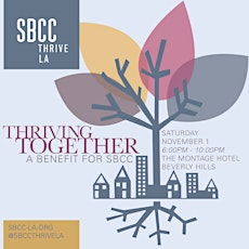 Thriving Together: A Benefit for SBCC Thrive LA primary image