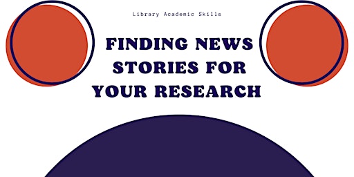 Read all about it! Finding news stories for your research primary image