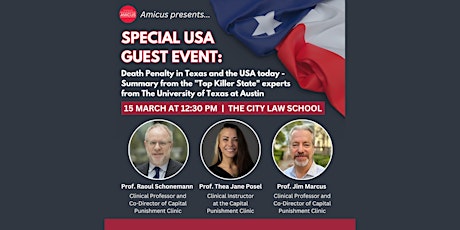 Amicus Presents: Death Penalty in Texas and the USA Today @ City Law School primary image