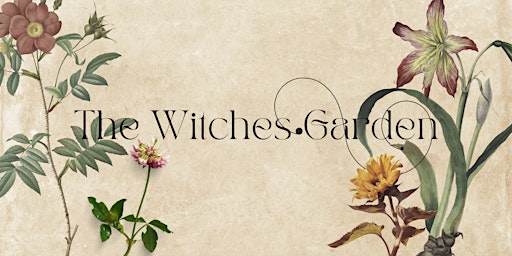Pentagram After Dark Presents: The Witches Garden primary image