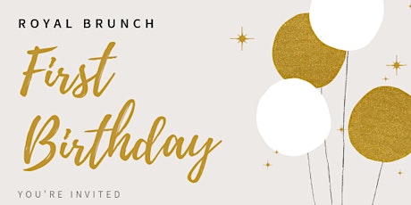 Royal Brunch: First Birthday! primary image