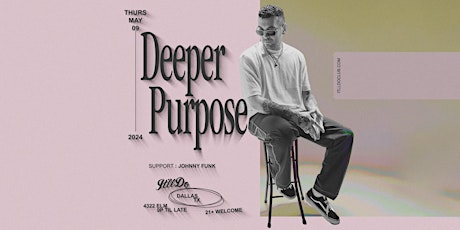 Deeper Purpose at It'll Do Club primary image