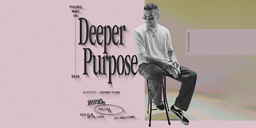 Hauptbild für Deeper Purpose at It'll Do Club