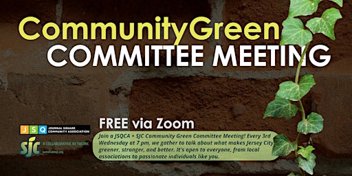 Primaire afbeelding van Community Green Committee  Meetings  - JSQCA + SJC hosted via Zoom