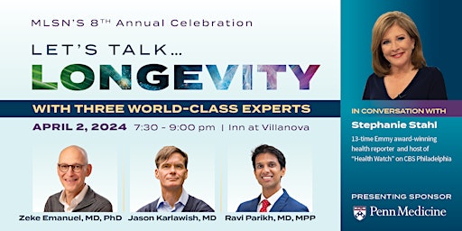 Hauptbild für Let's Talk Longevity...with Three World-Class Experts