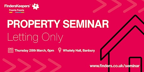 Property Seminar - Letting Only