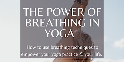 Hauptbild für The Power of Breathing in Yoga and Life