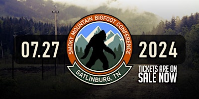 Primaire afbeelding van Smoky Mountain Bigfoot Conference 2024