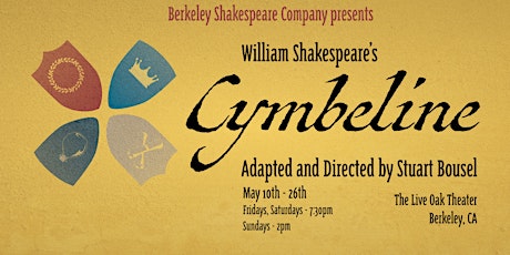 Berkeley Shakespeare Company Presents: Cymbeline