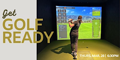 Primaire afbeelding van Get Golf Game Ready | A Wellness Night Out for Golfers