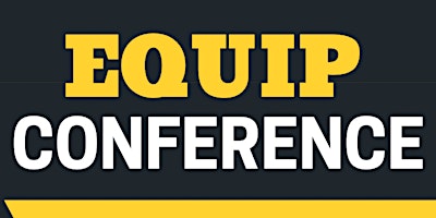 Primaire afbeelding van Equip Conference 2024