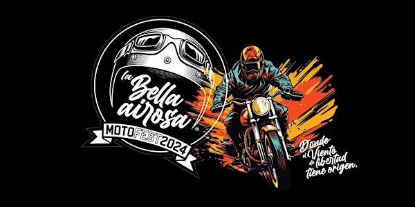 La Bella Airosa Motofest 2024