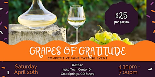 Imagen principal de Grapes of Gratitude - A Competitive Wine Tasting Event