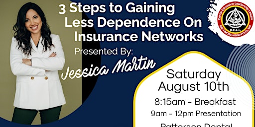 Imagem principal do evento IN-PERSON 3 Steps to Gaining Less Dependence On Insurance Networks