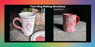 Teen Mug Making Workshop primary image
