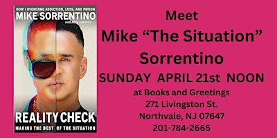 Image principale de Meet "The Jersey Shore's" Mike "The Situation"  Sorrentino April 21st NOON