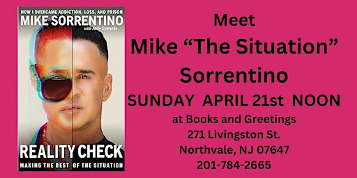 Primaire afbeelding van Meet "The Jersey Shore's" Mike "The Situation"  Sorrentino April 21st NOON