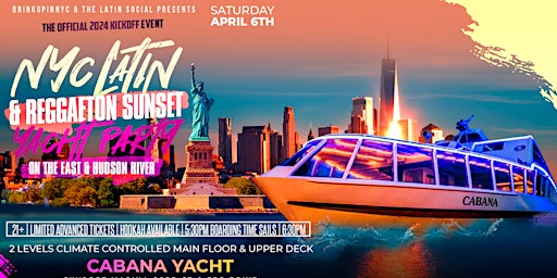 Imagen principal de NYC LATIN & REGGAETON SUNSET YACHT PARTY | THE OFFICIAL 2024 KICKOFF EVENT