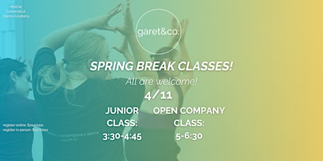 Garet&Co Open Company Class: Spring Break!