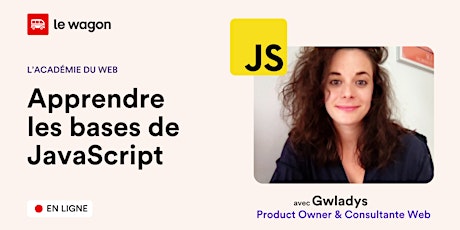 Hauptbild für L'académie du web: Apprendre les bases de JavaScript