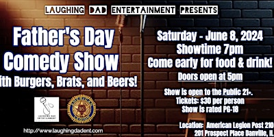 Primaire afbeelding van Father's Day Comedy Show with Burgers,  Brats, and Beers in Danville!