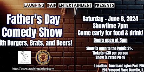 Father's Day Comedy Show with Burgers,  Brats, and Beers in Danville!