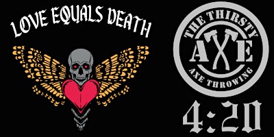 Primaire afbeelding van Love Equals Death Featuring End of Pipe LIVE @ The Thirsty Axe