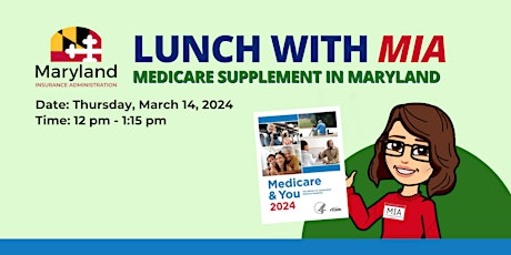 Lunch with MIA: Medicare Supplement in Maryland primary image
