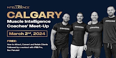 Muscle Intelligence Coaches' Meet-Up primary image