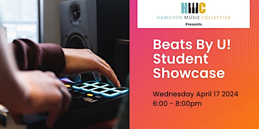 Imagem principal de Beats By U! Student Showcase