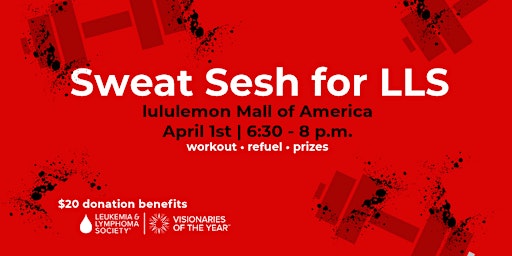 Immagine principale di Sweat Sesh for Leukemia & Lymphoma Society 