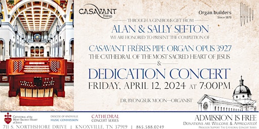 Imagem principal do evento Cathedral Concert: Casavant Pipe Organ Opus 3927 - Dedication Concert