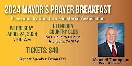 Imagen principal de 2024 - Glendora Mayor’s Prayer Breakfast