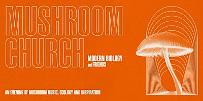 Primaire afbeelding van Mushroom Church - Brooklyn (Second Event Added)