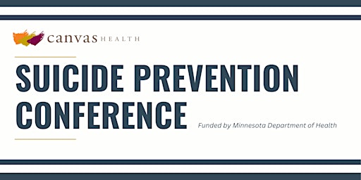 Image principale de Canvas Health Suicide Prevention Conference