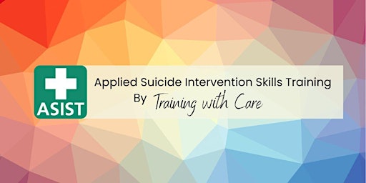 Imagem principal do evento ASIST; Applied Suicide Intervention Skills Training