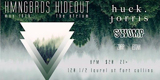 Primaire afbeelding van HMGBRDS HIDEOUT XVII FT.Huck.Jorris,Swomp,Eotak, & zOrp Live at the Atrium