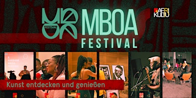 Hauptbild für 3 . Ausgabe Mboa-Festival